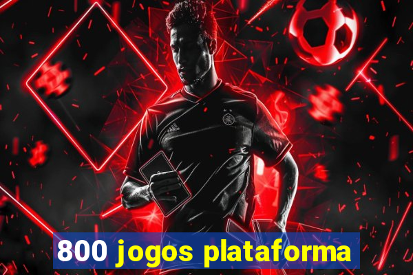 800 jogos plataforma